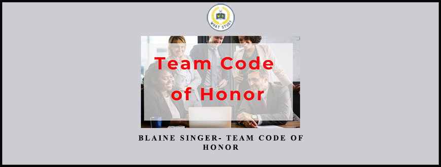 Blaine Singer- Team Code of Honor