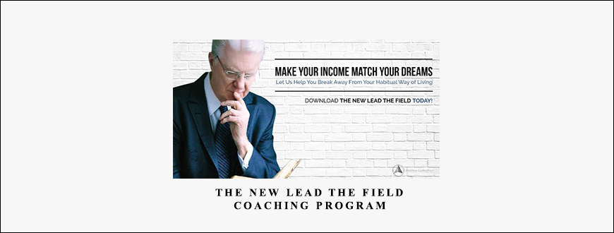 Bob Proctor – The New Lead The Field Coaching Program