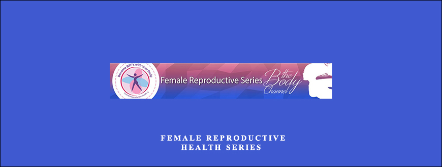 Lynn Waldrop – Female Reproductive Health Series