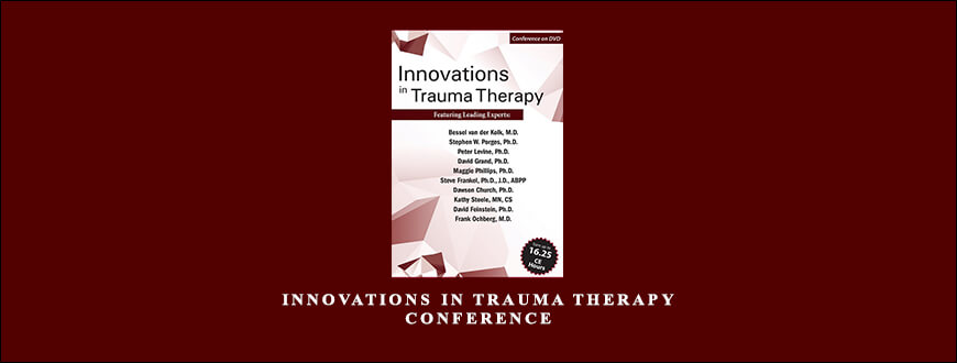 Innovations in Trauma Therapy Conference by Bessel Van der Kolk