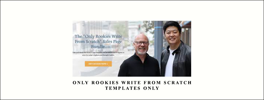 Only Rookies Write from Scratch Templates Only by Ray Edwards