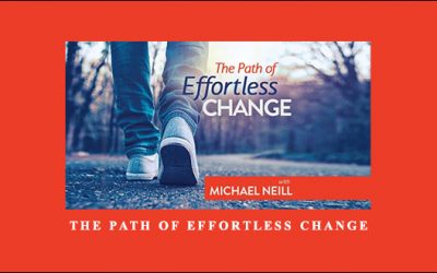 The Path of Effortless Change