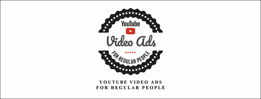 YouTube Video Ads For Regular People by Dave Kaminski