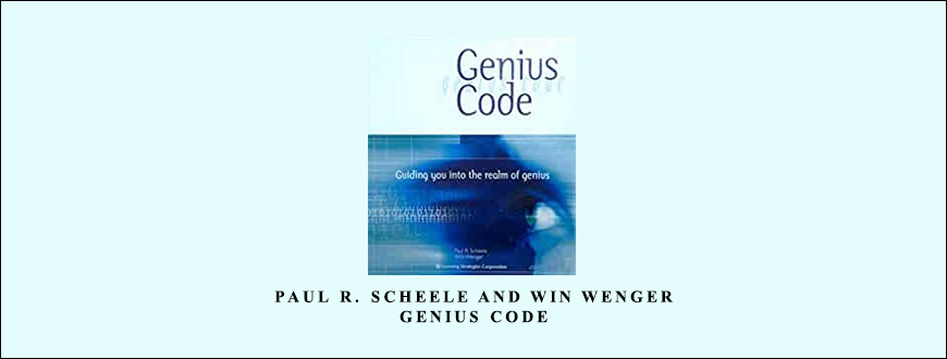 Paul R. Scheele and Win Wenger – Genius Code taking at Whatstudy.com