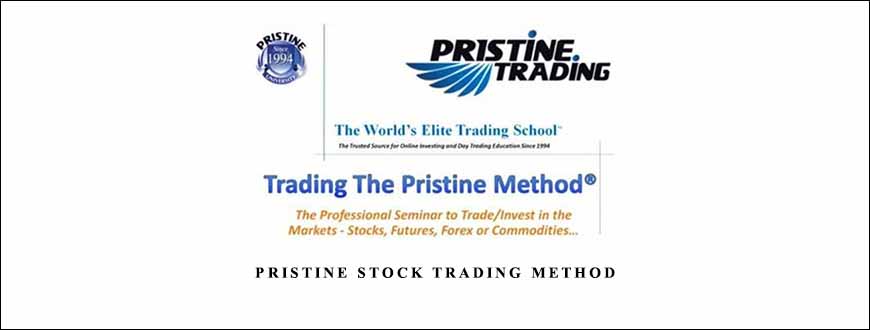 Pristine Stock Trading Method by Greg Capra