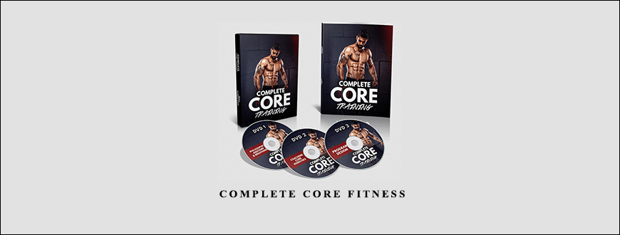 Mike Robertson – Complete Core Fitness taking at Whatstudy.com