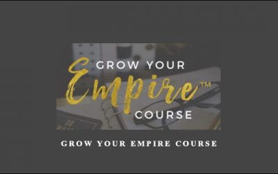 Grow Your Empire Course