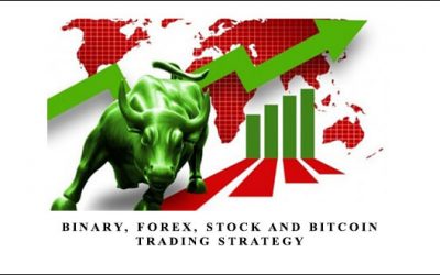 Binary, Forex, Stock and Bitcoin Trading Strategy