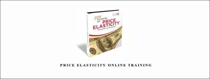 Dan Kennedy – Price Elasticity Online Training