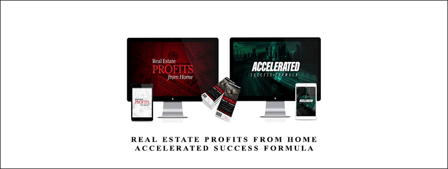 Dean Graziosi – Real Estate Profits From Home + Accelerated Success Formula