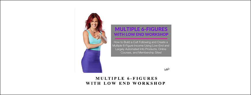 Katrina Ruth Programs – Multiple 6-Figures With Low End Workshop