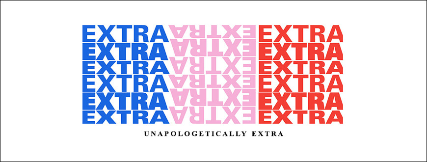 Katrina Ruth Programs – Unapologetically EXTRA