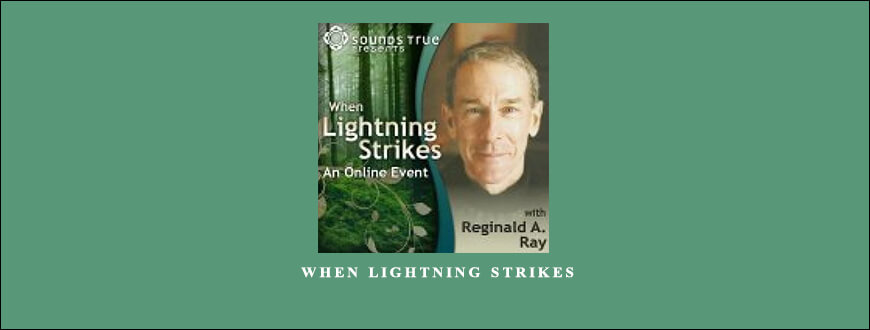 Reginald A. Ray – WHEN LIGHTNING STRIKES