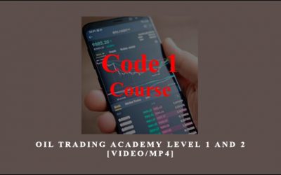 Oil Trading Academy Level 1 and 2 [Video/MP4]