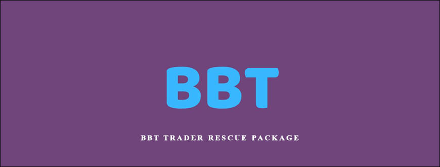 BBT Trader Rescue Package by Rob Hoffman