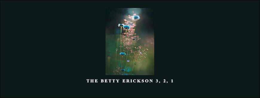 THE BETTY ERICKSON 3, 2, 1