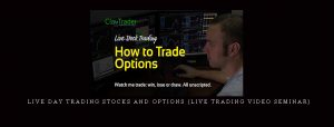 Live Day Trading Stocks and Options (Live Trading Video Seminar)