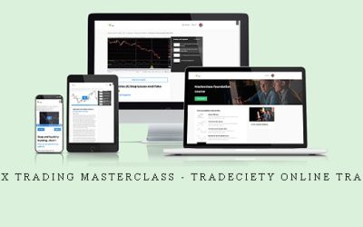 Forex Trading MasterClass – Tradeciety Online Trading