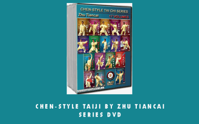 CHEN-STYLE TAIJI BY ZHU TIANCAI SERIES DVD – Digital Download