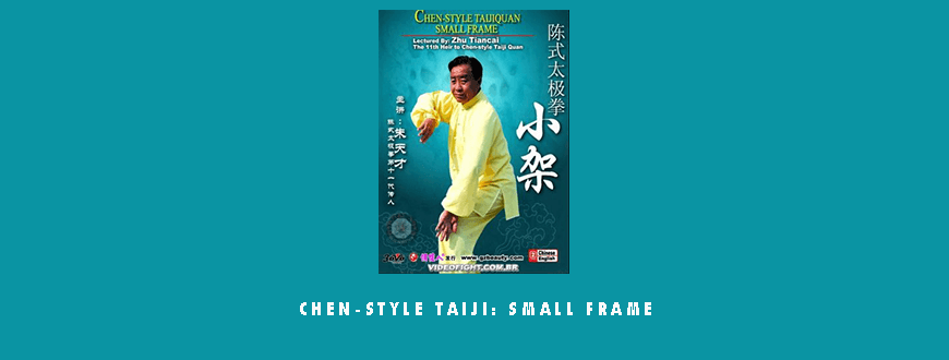 CHEN-STYLE TAIJI SMALL FRAME